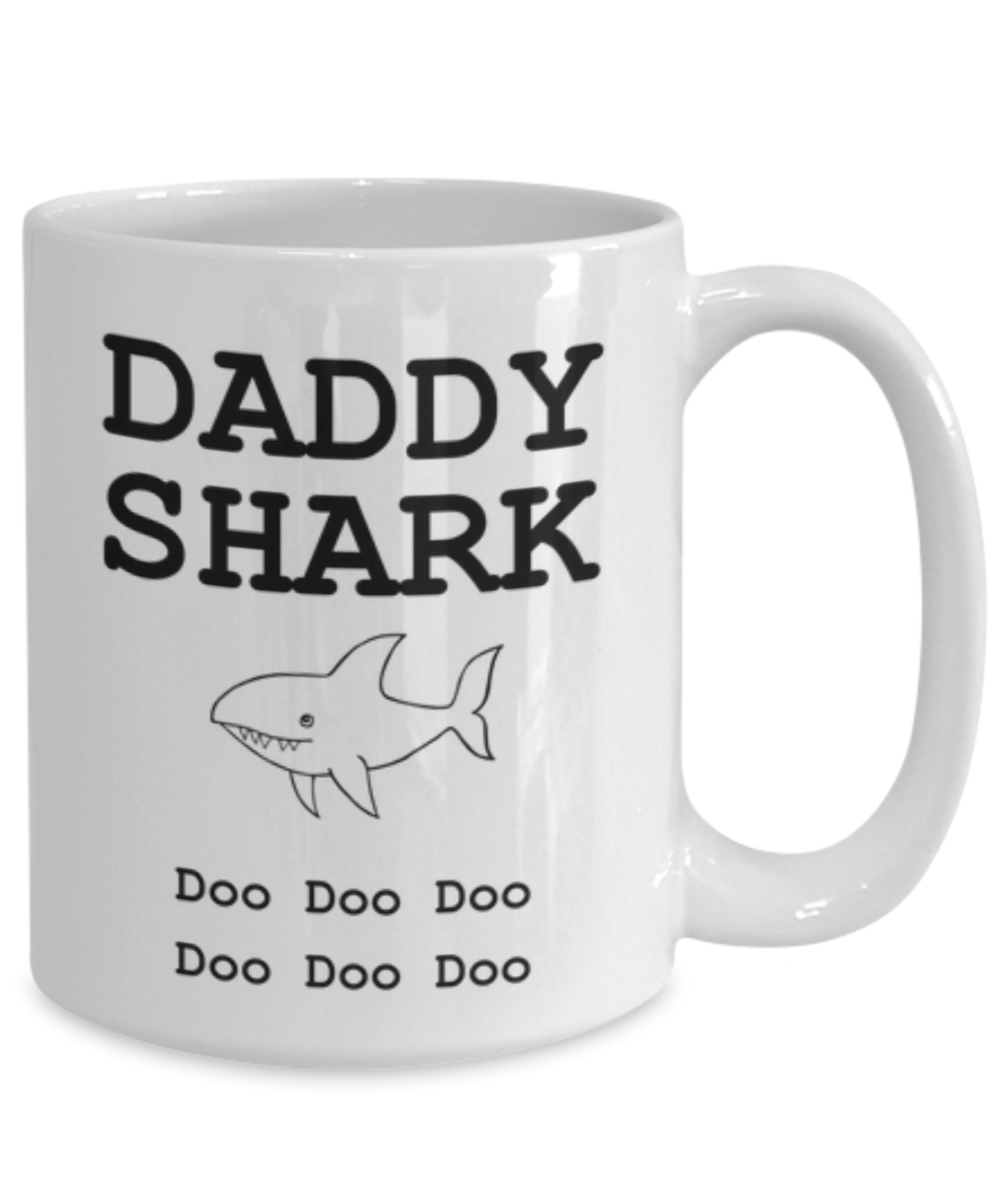 Daddy Shark Funny Coffee Mug-Father's Day/Birthday/Christmas/Holiday Present Idea From Daughter or Son