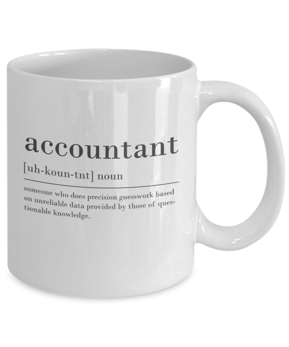 Funny Accountant Mug | Accountant | Gift For Accountant | Office Decor | Coworker Gift | New Job Gift