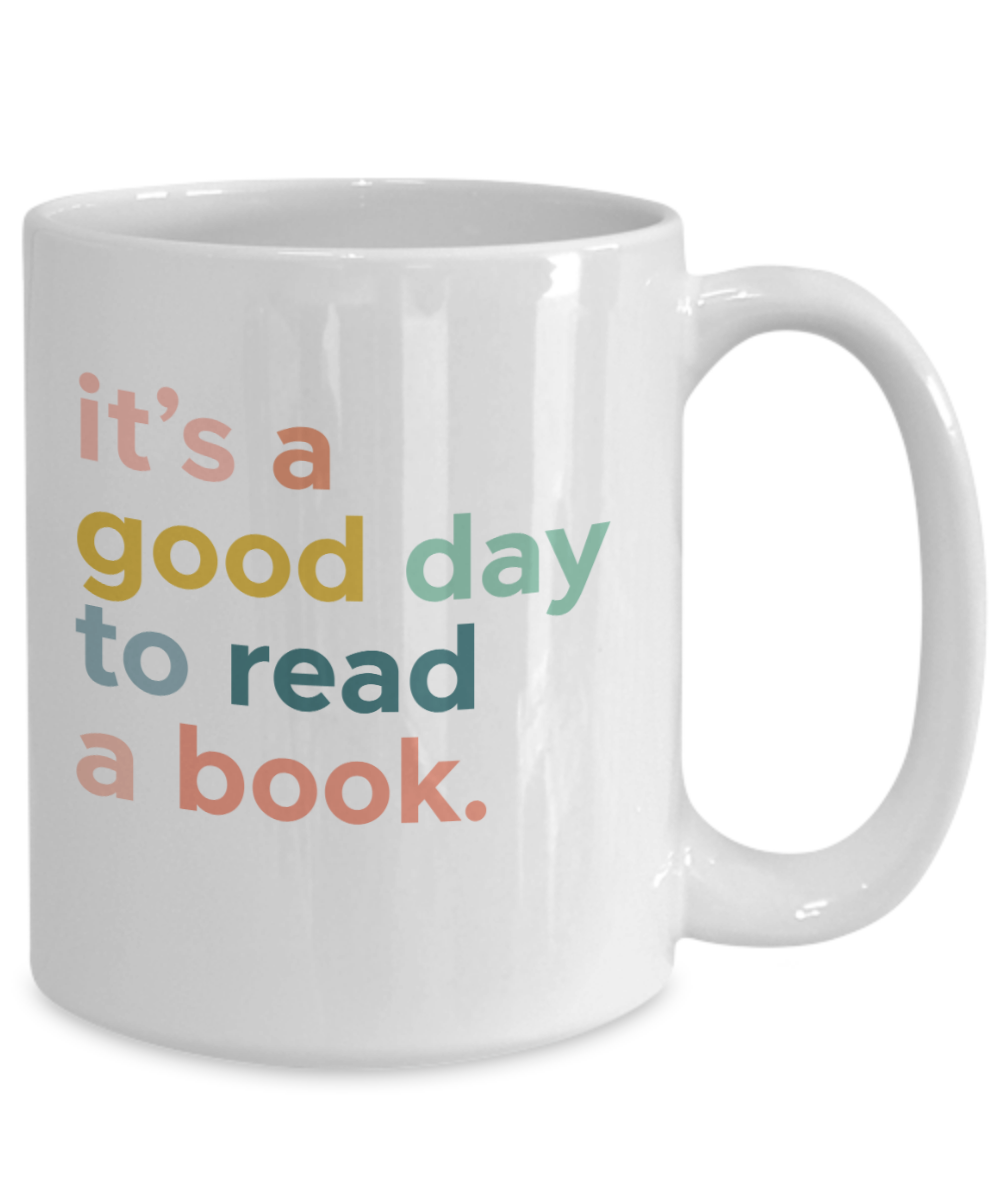 It's a Good Day To Read A Book