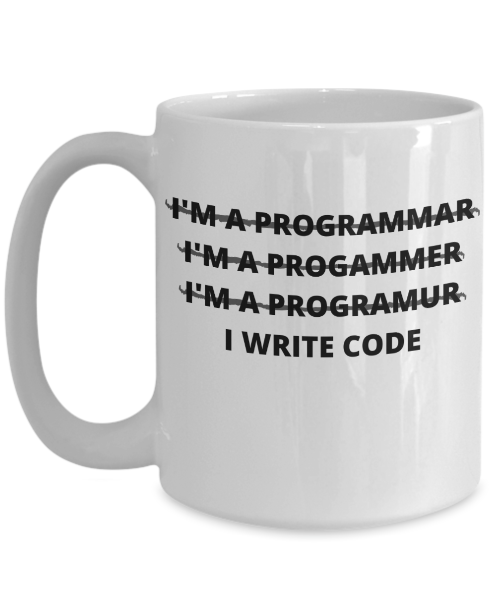Funny Computer Programmer Mug | Computer Geek Mug | Great Gift Idea For Men Or Women | 11oz or 15oz | Coffee or Tea Mug