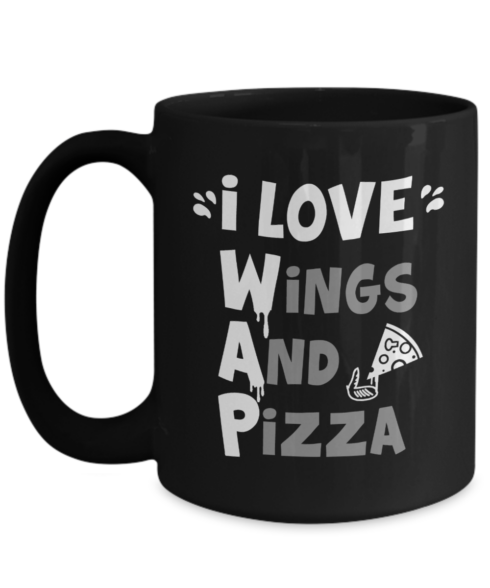 I Love Wings And Pizza