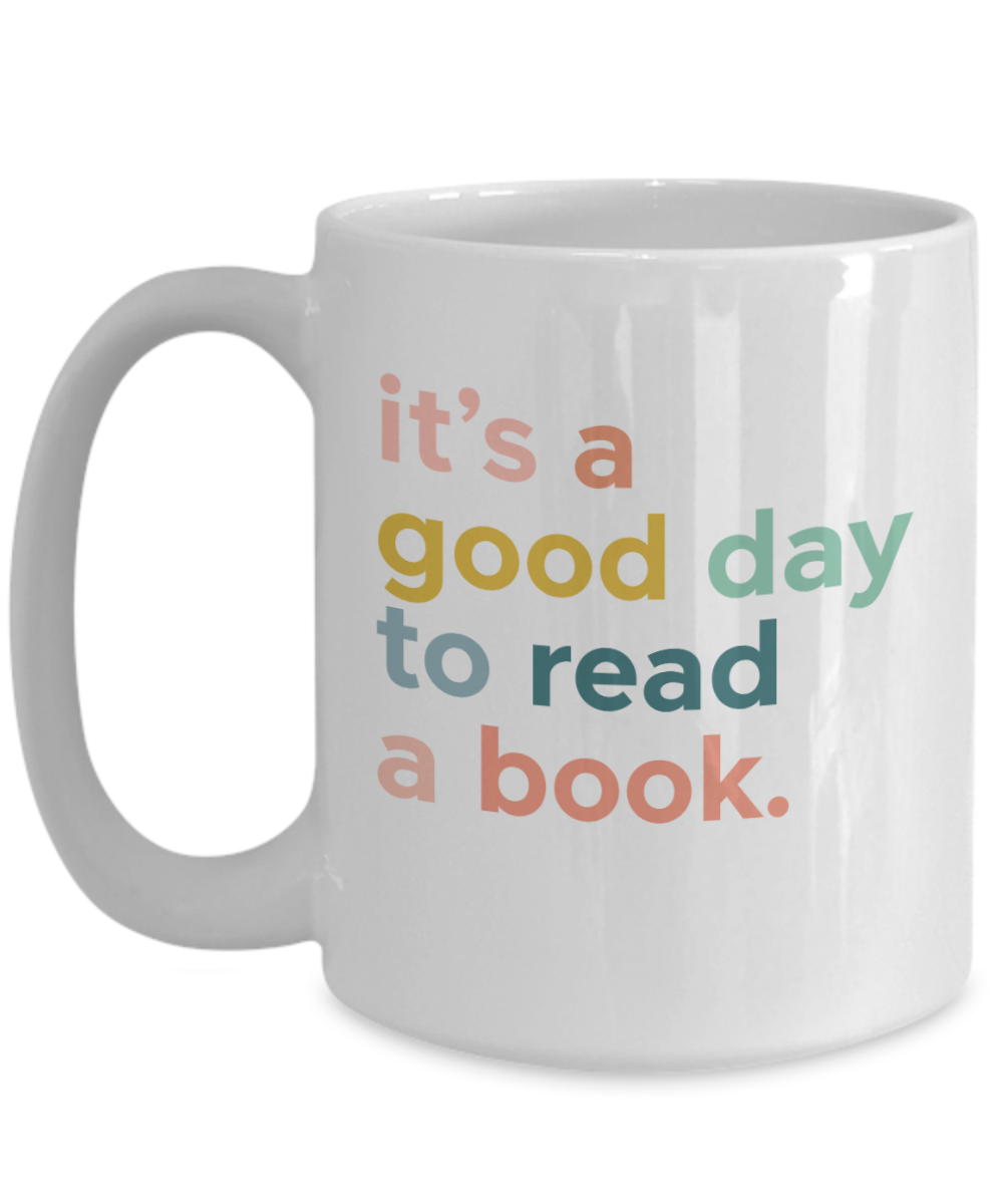 It's a Good Day To Read A Book