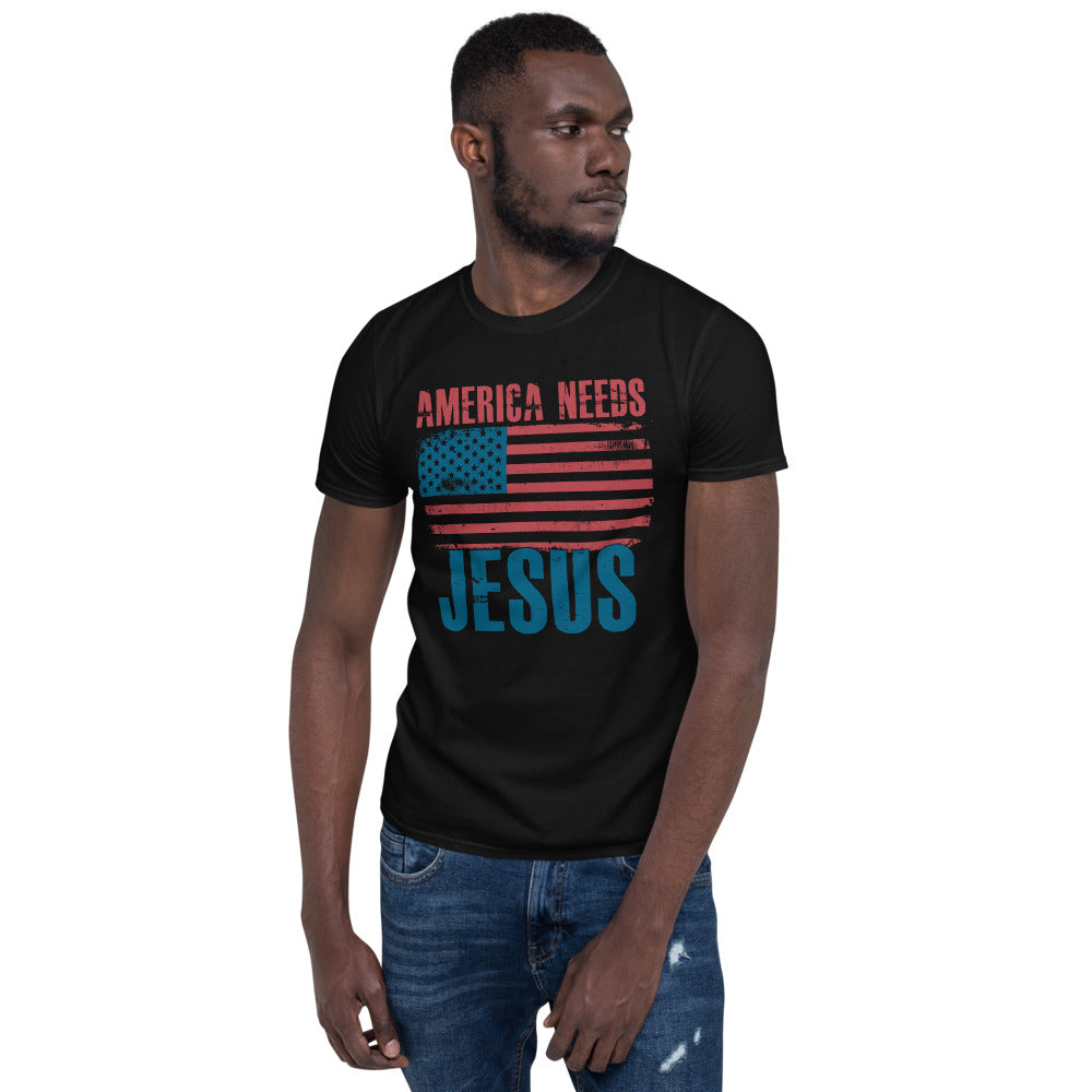 America Needs Jesus Short-Sleeve Unisex T-Shirt
