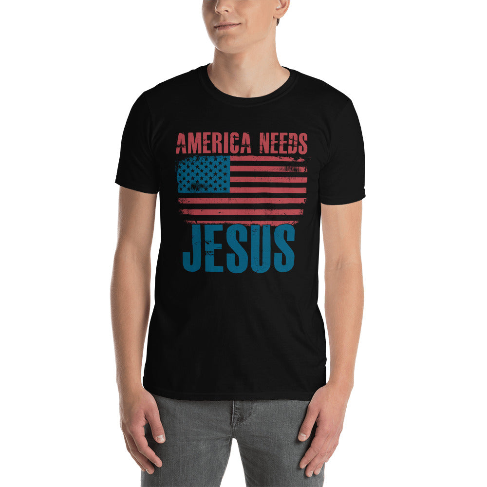 America Needs Jesus Short-Sleeve Unisex T-Shirt