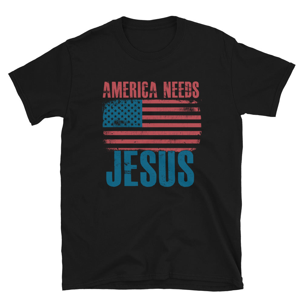 America Needs Jesus Short-Sleeve Unisex T-Shirt