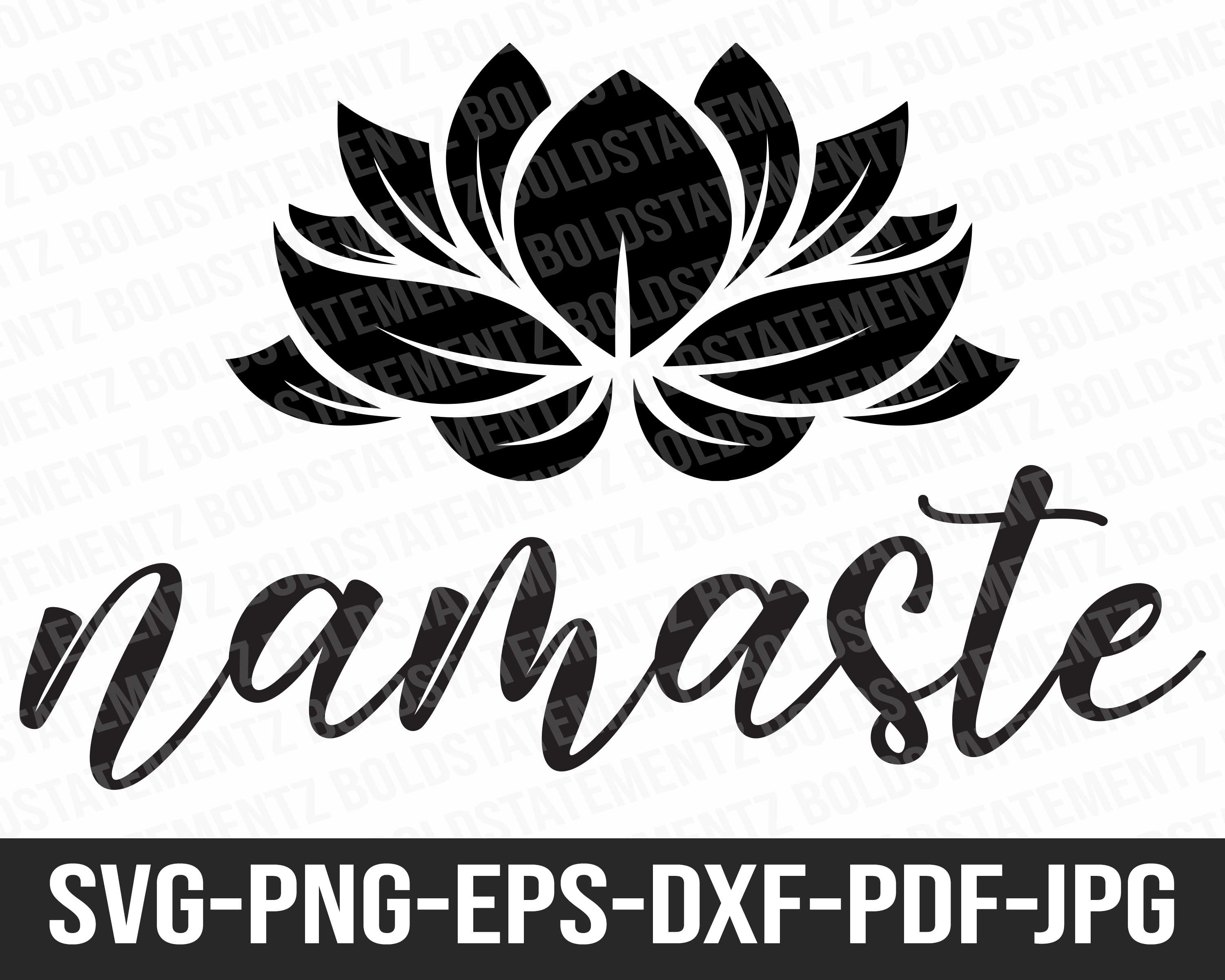Namaste SVG | Yoga SVG | Lotus Flower SVG | Cutting File for Cricut, Silhouette | SVG DXF PNG EPS PDF JPG