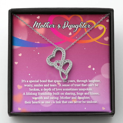 Mother and Daughter - Two Hearts As One