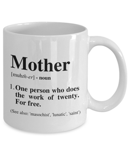 Funny Mom Definition Mug | Great Gift For Mom | 11oz or 15oz