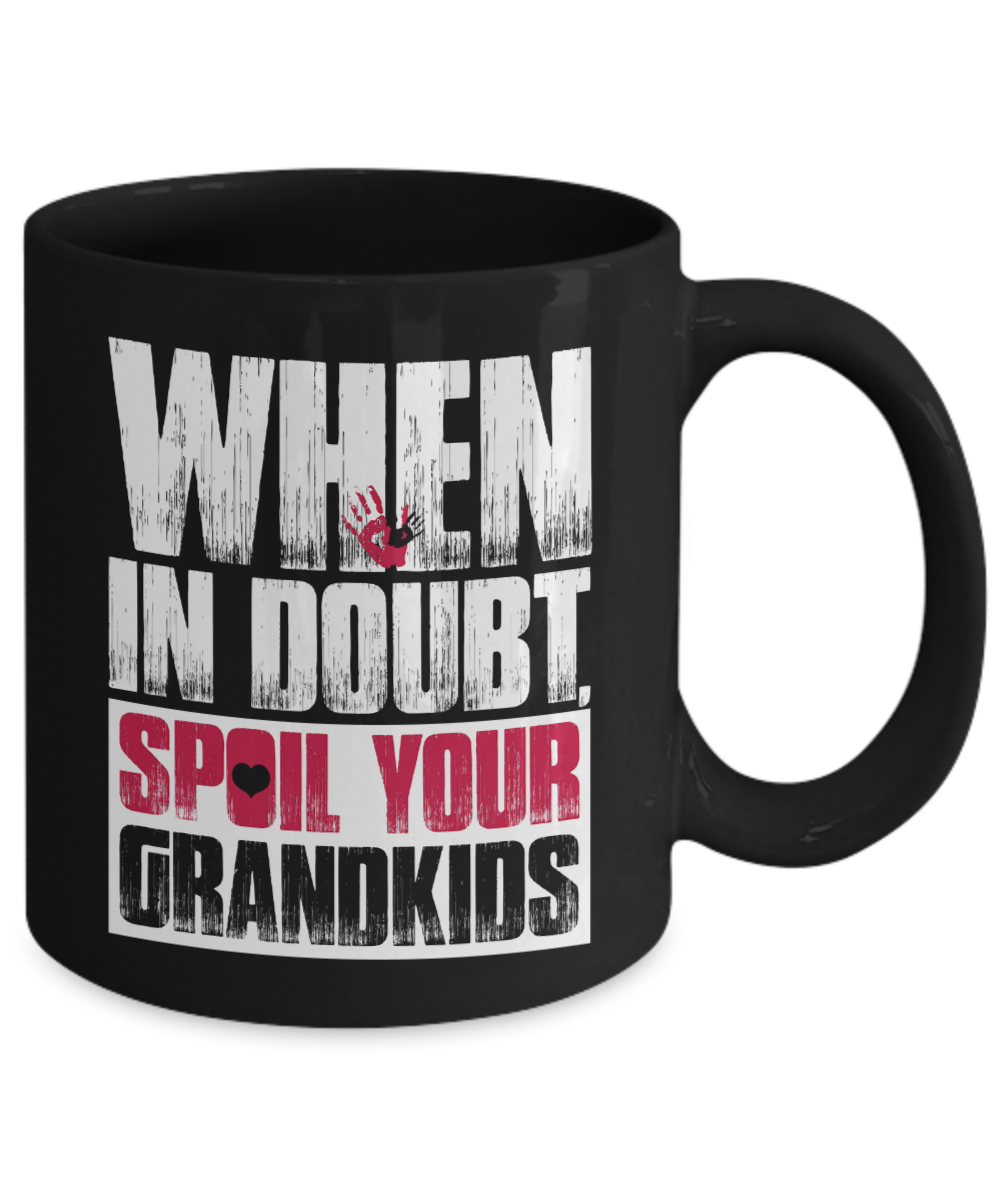 Funny Grandparent Mug | Grandfather Gift | Grandmother Gift | Spoil The Grandkids | 11oz and 15oz
