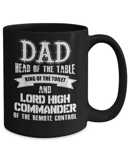 Dad, Head Of The Table | Father Gift Mug | 11oz or 15oz