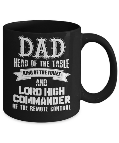 Dad, Head Of The Table | Father Gift Mug | 11oz or 15oz