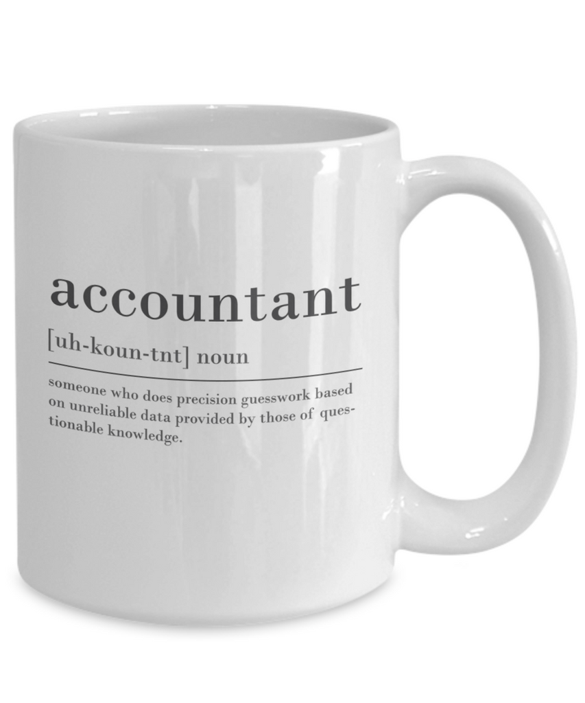Funny Accountant Mug | Accountant | Gift For Accountant | Office Decor | Coworker Gift | New Job Gift