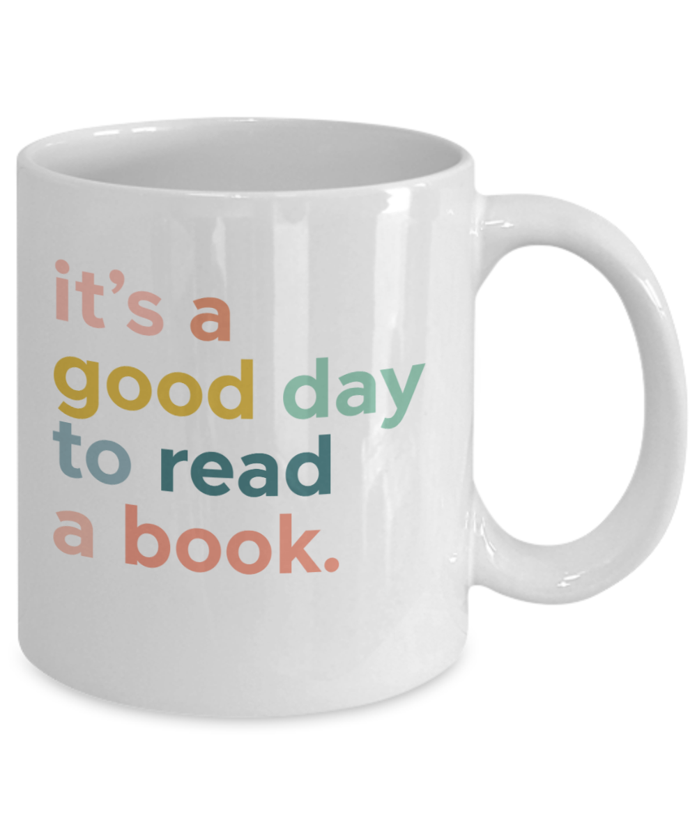 It's a Good Day To Read A Book