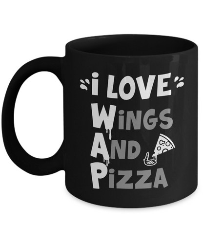 I Love Wings And Pizza