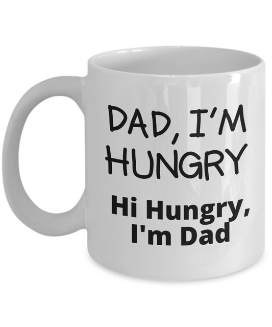 Funny Dad Joke Mug | Great Gift Idea For That Special Dad | Funny Coffee or Tea Mug | Gifts For Dad | Gifts for Him | Fathers Day Gift | Holiday Gift | 11oz or 15oz