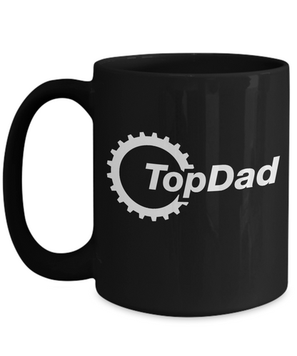 Top Dad | Father Gift Mug | 11oz or 15oz