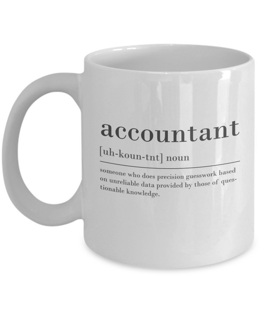 Funny Accountant Mug | Accountant | Gift For Accountant | Office Decor | Coworker Gift | New Job Gift