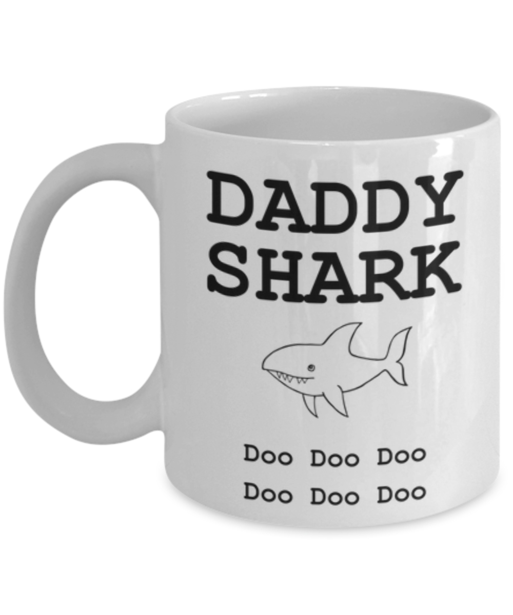 Daddy Shark Funny Coffee Mug-Father's Day/Birthday/Christmas/Holiday Present Idea From Daughter or Son