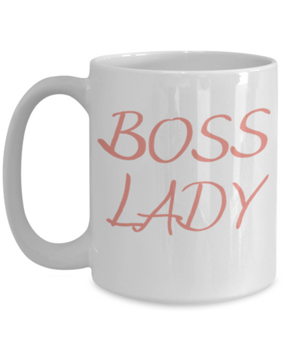 Boss Lady Mug for Coffee or Tea Lovers