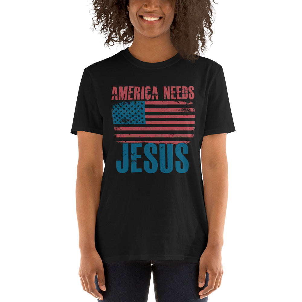 America Needs Jesus Short-Sleeve Unisex T-Shirt