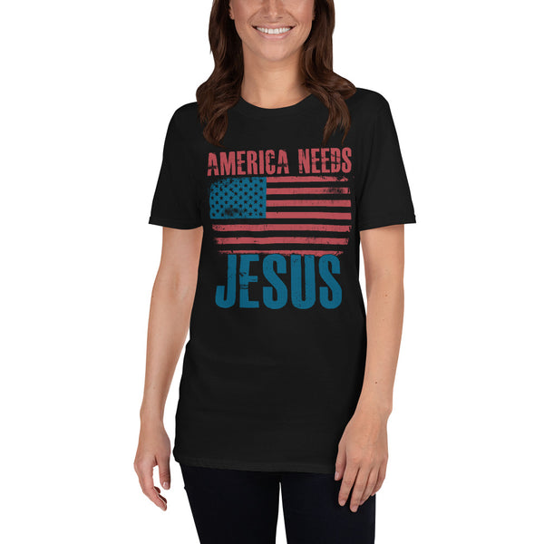 America Needs Jesus Short-Sleeve Unisex T-Shirt
